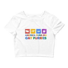 Load image into Gallery viewer, America Runs on Gay Furries Crop Tee
